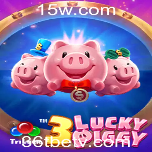 Descubra o Empolgante Mundo do Jogo 3LUCKYPIGGY com 36tbet