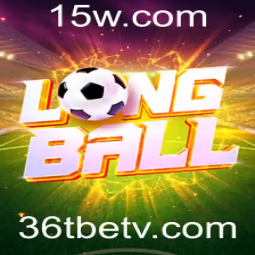 LongBall: A Nova Sensação do Mundo dos Jogos com 36tbet